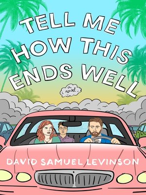 cover image of Tell Me How This Ends Well